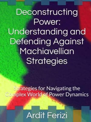 cover image of Deconstructing Power
